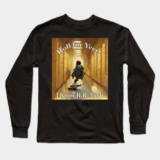 Roll for Yeet! Long Sleeve T-Shirt